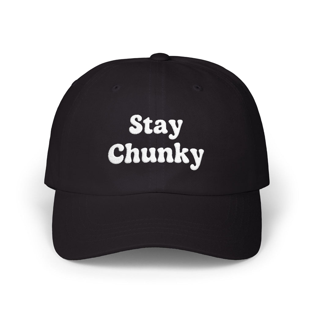 Customizable Stay Chunky Font Cap — Embroidered Baseball Hat