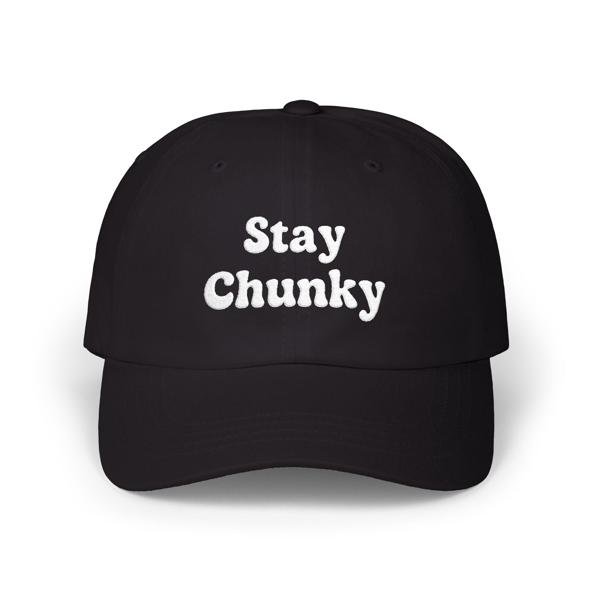 Customizable Stay Chunky Font Cap — Embroidered Baseball Hat