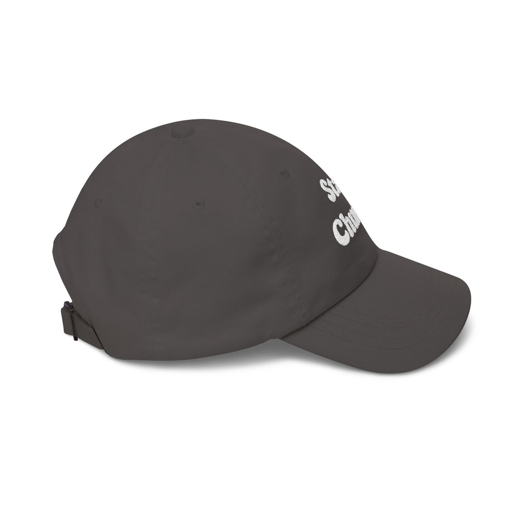 Customizable Stay Chunky Font Cap — Embroidered Baseball Hat
