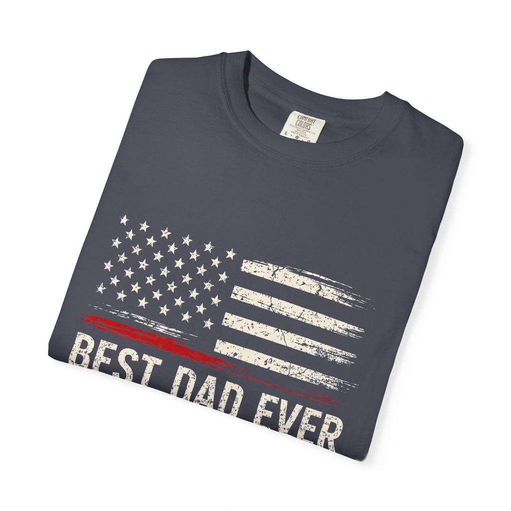 Best Dad Ever Flag T-Shirt -- 100% Premium Cotton