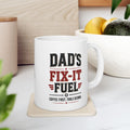 Dad's Fix-It Fuel Ceramic Mug — "Coffee First, Tools Second"