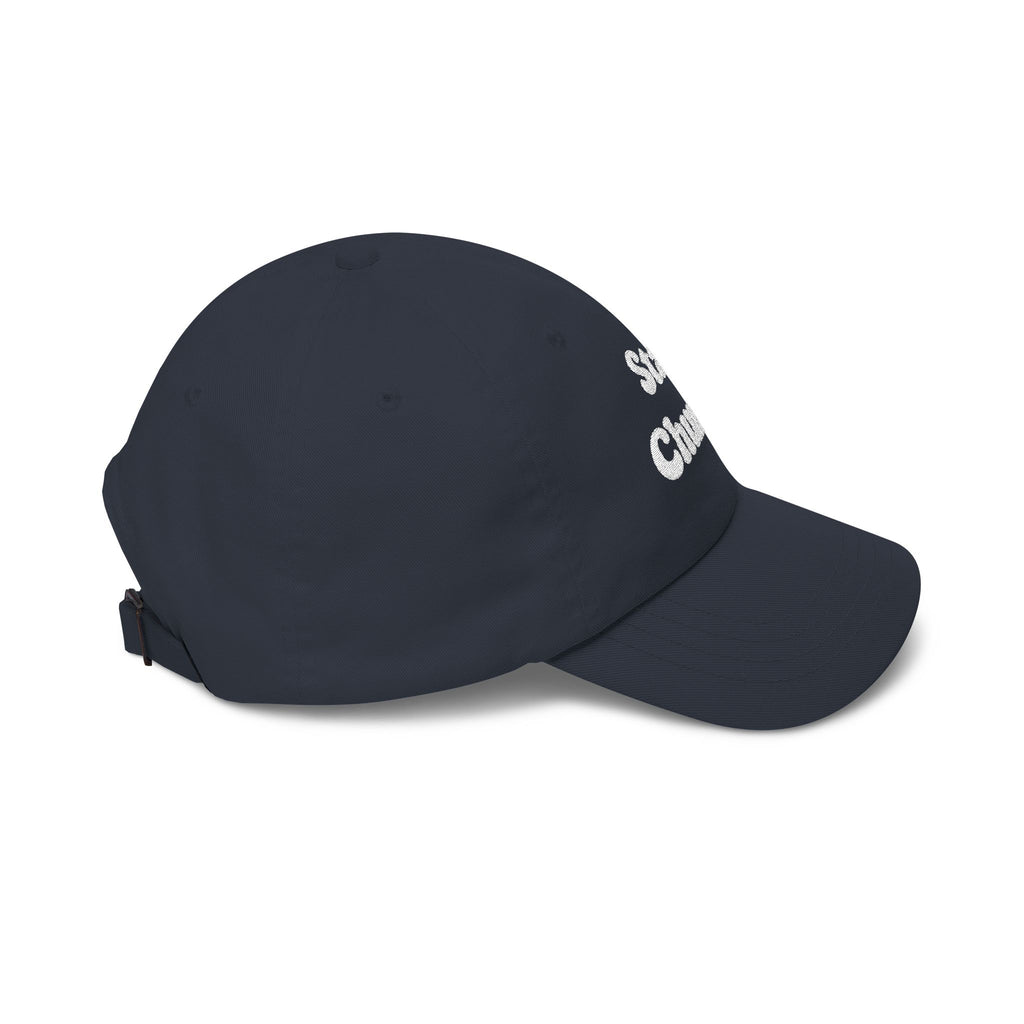 Customizable Stay Chunky Font Cap — Embroidered Baseball Hat